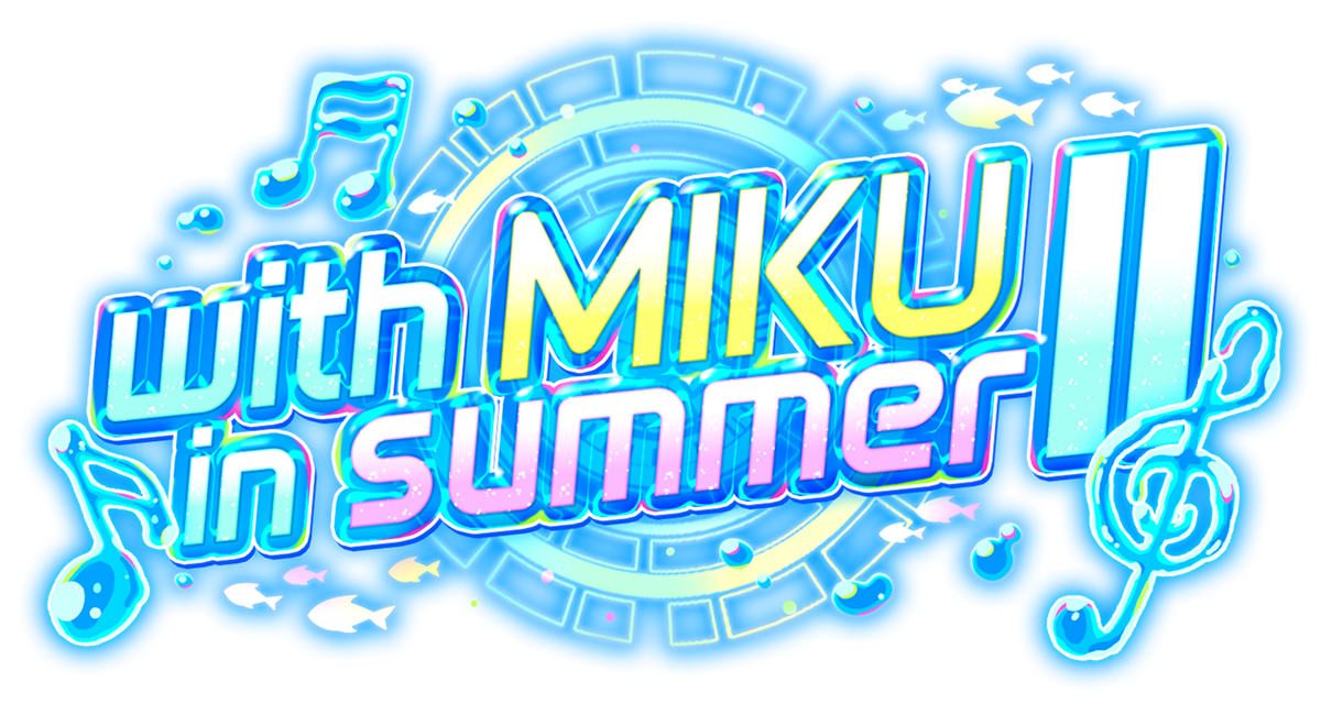 with MIKU in Summer 2